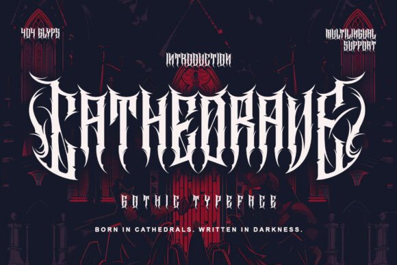 Cathedrave: The Gothic Font Carved from Stone and Shadow