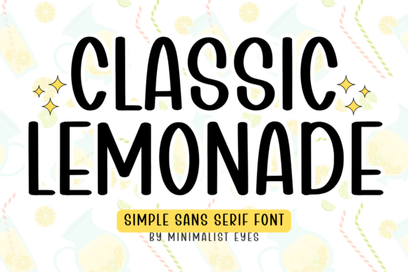 Classic Lemonade: The Sunny Sans-Serif for Joyful Designs