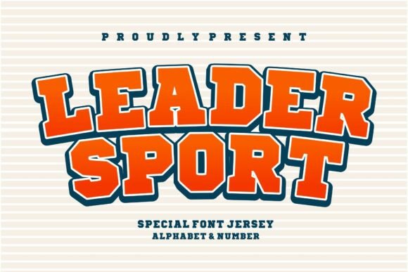 Command the Field: Unleashing the Power of the Leader Sport Typeface