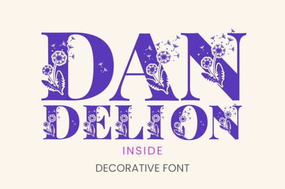 Dandelion Inside: A Font That Brings Botanical Elegance to Your Designs