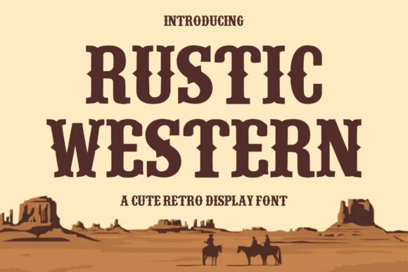 Rustic Western: A Font That Tells a Story