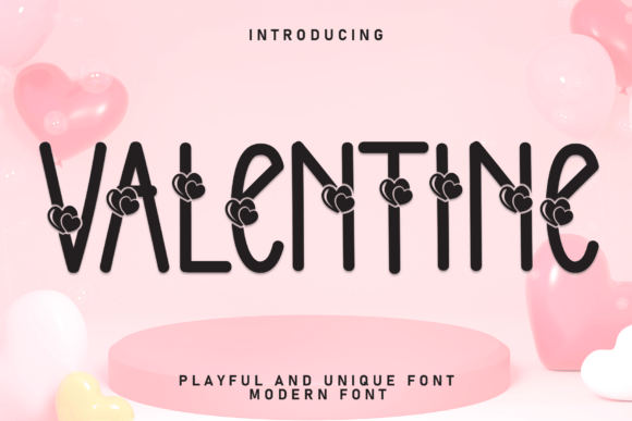 Valentine: A Font That Captures Modern Romance